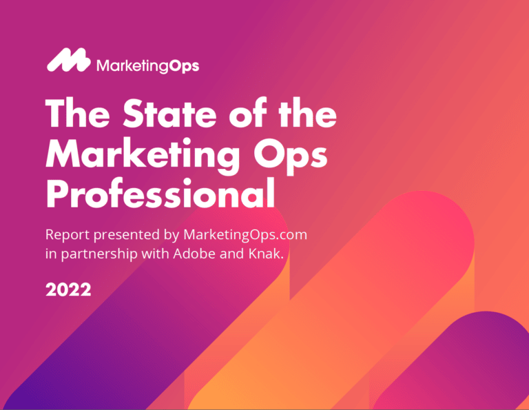 State of the Marketing Ops Professional 2022