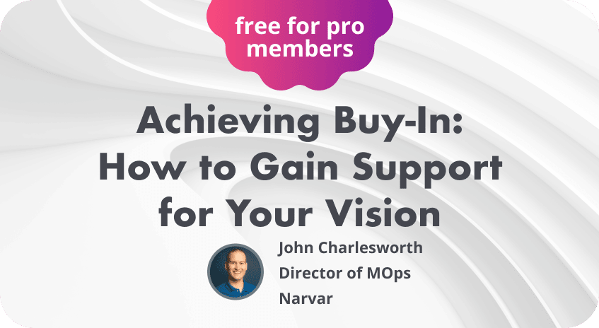 Achieving Buy-In: How to Gain Support for Your Vision