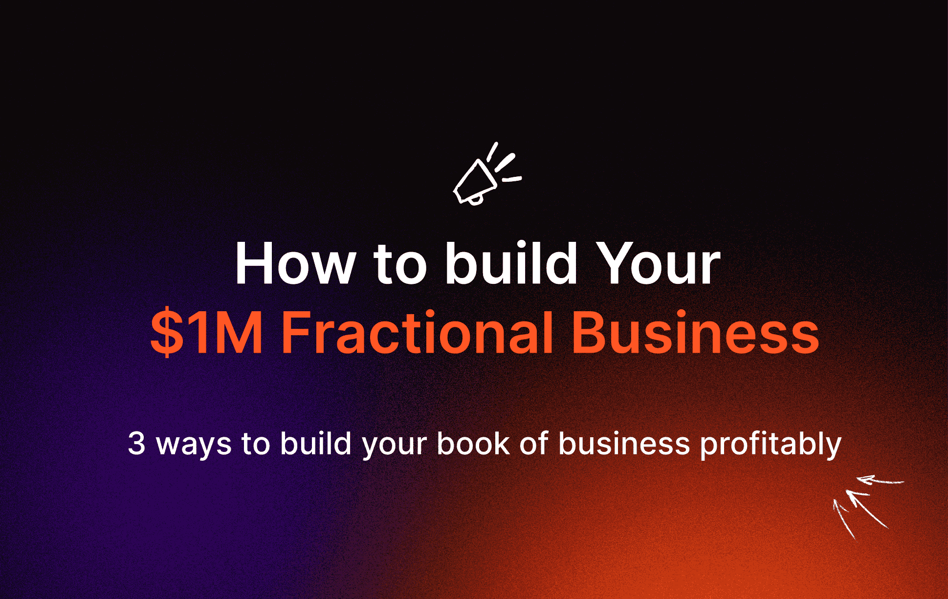 how-to-build-a-fractional-book-of-business-featured-image
