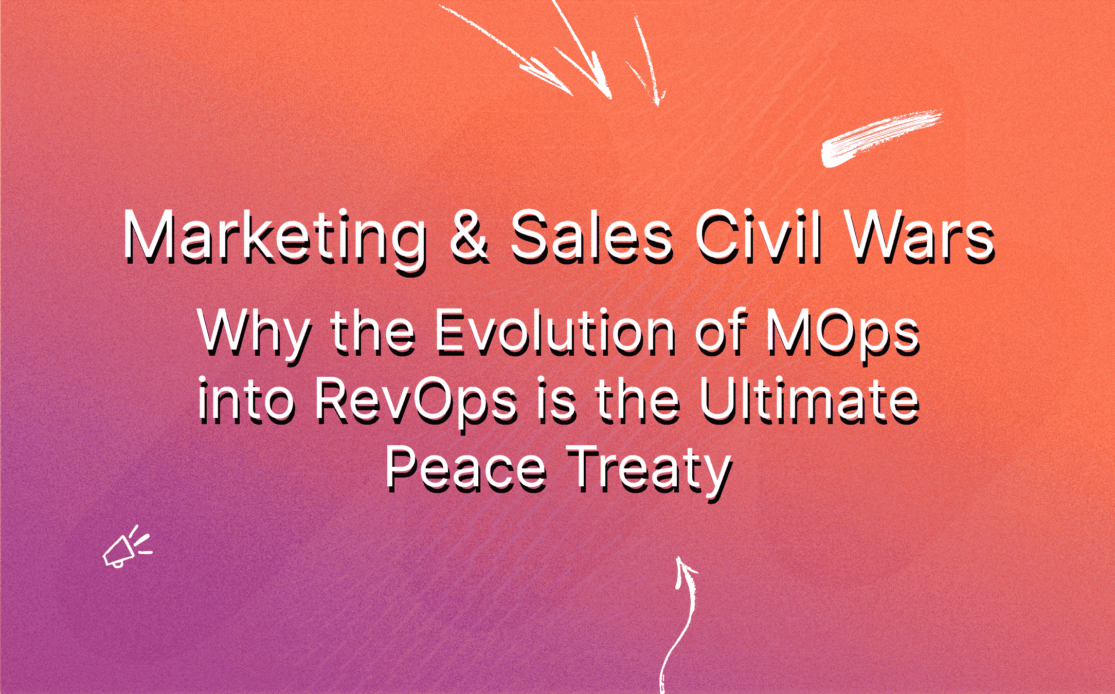 marketing-sales-civil-wars-why-the-evolution-of-mops-into-revops-is-the-ultimate-peace-treaty-featured-image