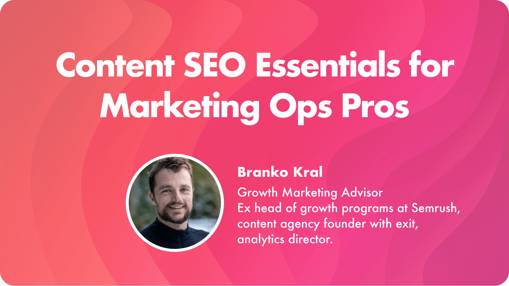 Content SEO Essentials for Marketing Ops Pros